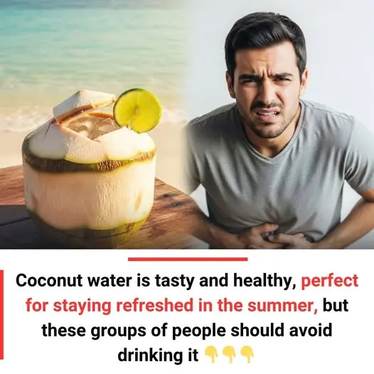Who Should Avoid Drinking Coconut Water? Vital Health Considerations